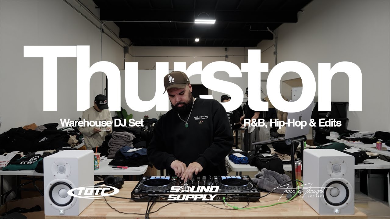 THURSTON | Warehouse DJ Set | R&B, Hip-Hop & Edits