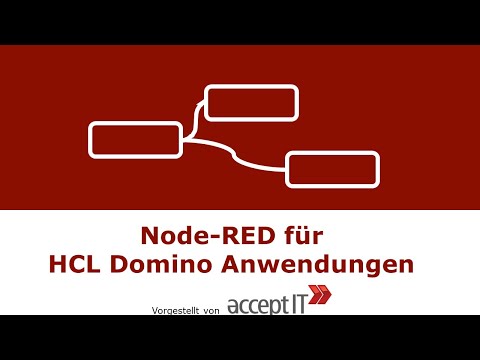 Node-RED - grafisches Entwicklungswerkzeug für HCL Domino Anwendungen