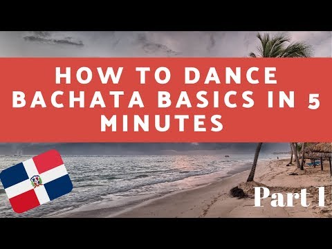 BACHATA SERIES | HOW TO Dance BACHATA BASICS in 5 MINUTES