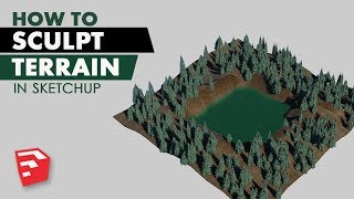 How to Sculpt Terrain in Sketchup