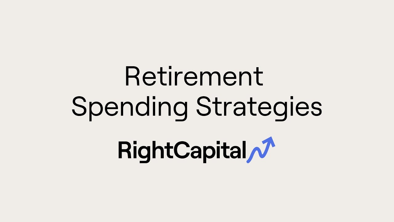 Retirement Spending Strategies in RightCapital - YouTube
