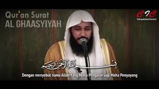 088. AL GHASYIYAH (Hari Pebalasan) - Syeikh Abdurrahman Al Ausy