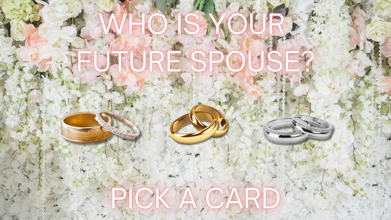 Who Is Your Future Spouse? 💍💒⚭🎉 Pick-a-Card Tarot Reading #futurespousepickacard #futurespouse