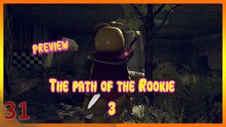 [SFM FNAF] The path of the Rookie 3 [Preview]