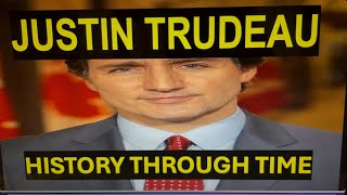 Justin Trudeau: History Through Time