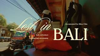 Lost in Bali 🇮🇩 a solo trip documentary