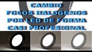 BRICO CAMBIO DE FOCOS HALOGENOS A LED DE FORMA SENCILLA Y CASI PROFESIONAL by NORTEYNADA por el mundo 1,467 views 2 years ago 10 minutes, 37 seconds