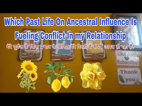 Which Past Life On Ancestral Influence Is Fueling Conflict In Relationship@lady_kataria369pick acard