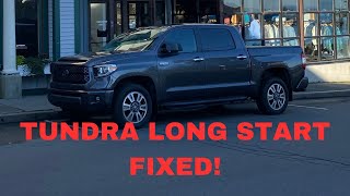 Tundra Long Start  Fix with out Changing Flex Fuel Pump