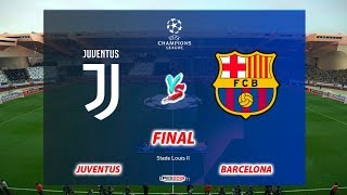 PES 2019 | JUVENTUS vs BARCELONA | FINAL UEFA Champions League | Gameplay PC