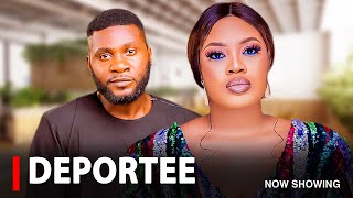 DEPORTEE - A Nigerian Yoruba Movie Starring Debbie Shokoya | Jide Awobona | Liade Bakare