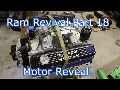 Ram Revival Part 18: The Motor Reveal!