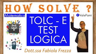 TOLC E Test di ingresso di logica universitari facoltà di economia. Esercizio Svolto