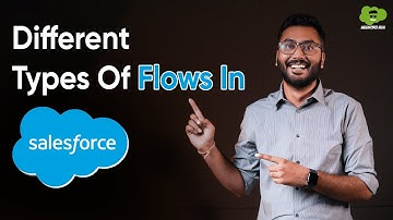 Different Types Of Flows In Salesforce With Examples | Salesforce flows for beginners | #salesforce