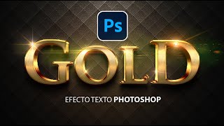 Letras doradas en photoshop