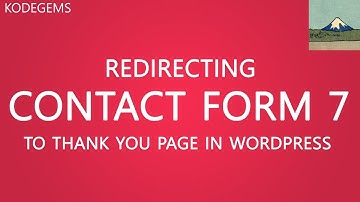 How To Redirect Contact Form 7 After Submission