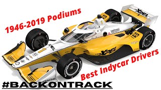 Best INDYCAR drivers : Podiums 1946-2019