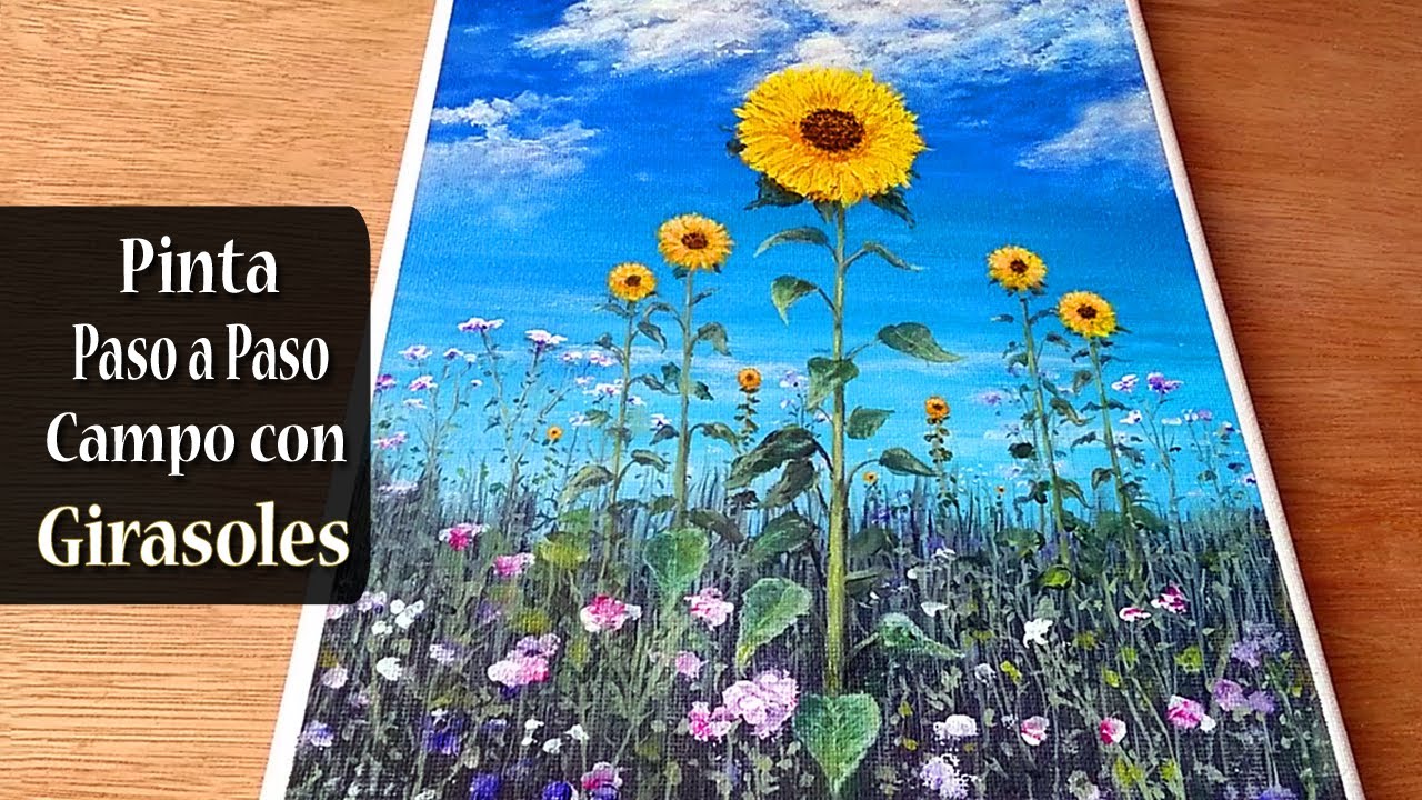 How To Paint With Acrylic Step By Step Sunflower Field - YouTube
