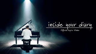 Download Lagu inside your diary (Official Lyric Video) MP3 Download Lagu inside your diary (Official Lyric Video) MP3