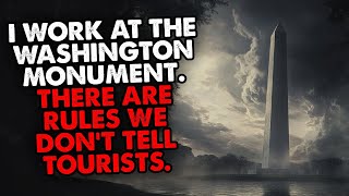 I Work at the Washington Monument. There Are Rules We Don't Tell Tourists.