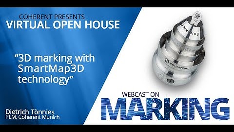 Coherent | SmartMap3D Technology for 3D Marking