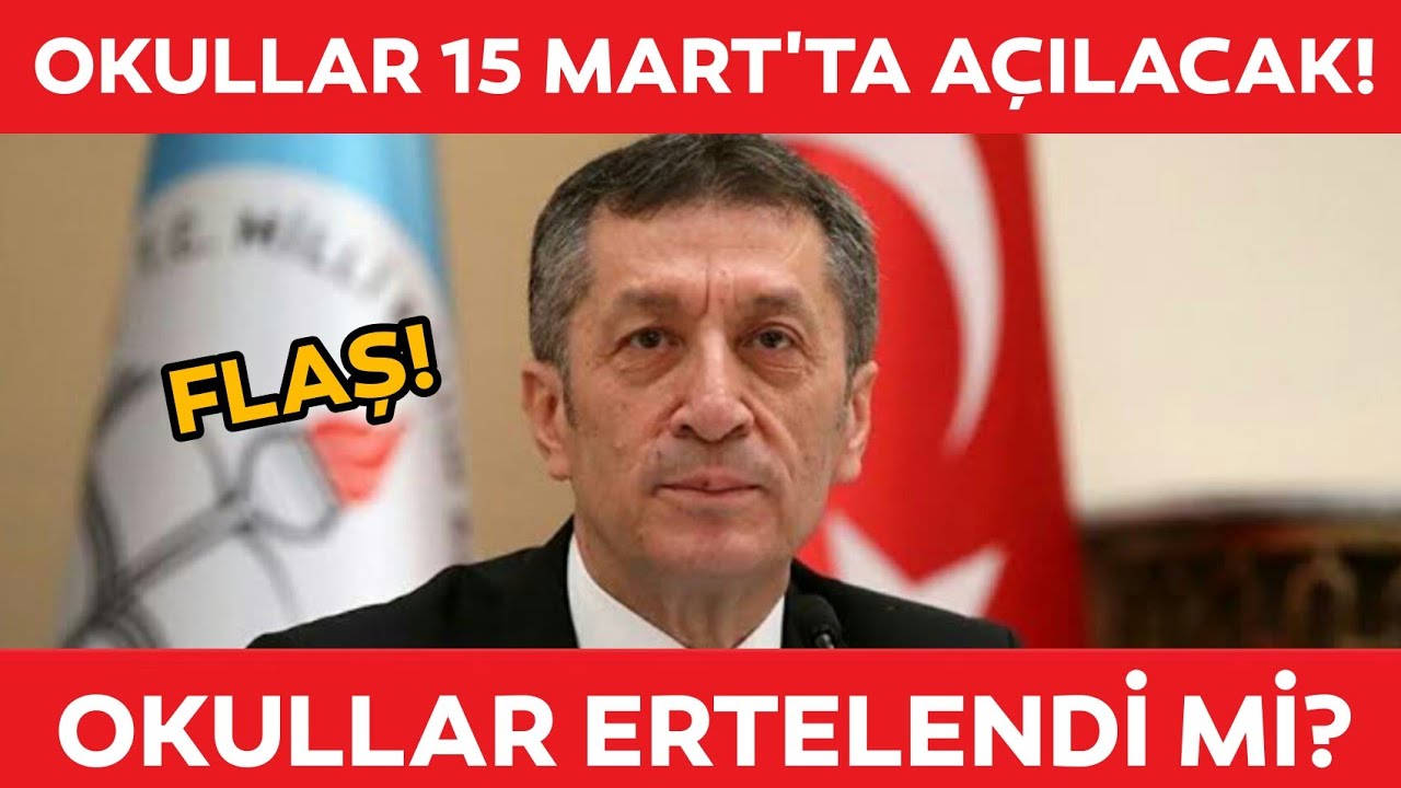 okullar 1 mart ta acilacak okullar ertelendi mi okullar acilacak mi okullar ne zaman acilacak youtube