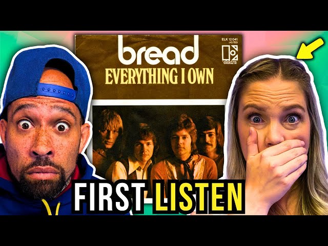 Introducing my WIFE to BREAD - Everything I Own!! She appreciates me now...