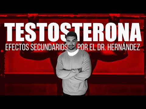 Vídeo: Testosterona - Efectos Secundarios, Dosis, Usos Y Más