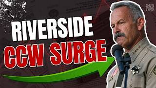 From 3,200 to 65,000 CCWs—What Changed in Riverside County