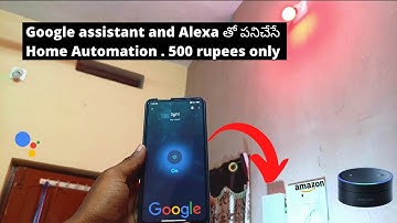 Esp8266 Home automation works with Google assistant and Alexa |in Telugu