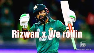 Rizwan X We Rollin Ftrizwan. Must Wacth