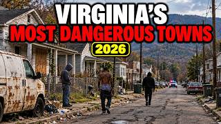 9 Most Dangerous Virginia Towns in 2026