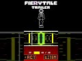 Fierytale trailer shorts undertale fierytale trailer Fierytale trailer shorts undertale fierytale trailer