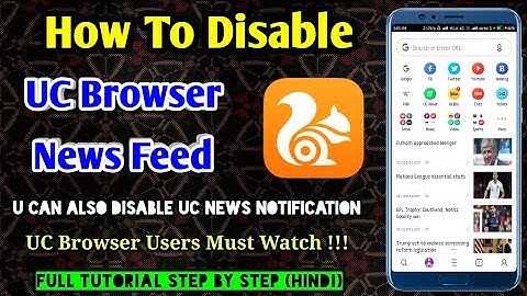 How To Disable UC Browser News Feed (Hindi) | UC Browser Ke News Notification Kaise Off Kare ??