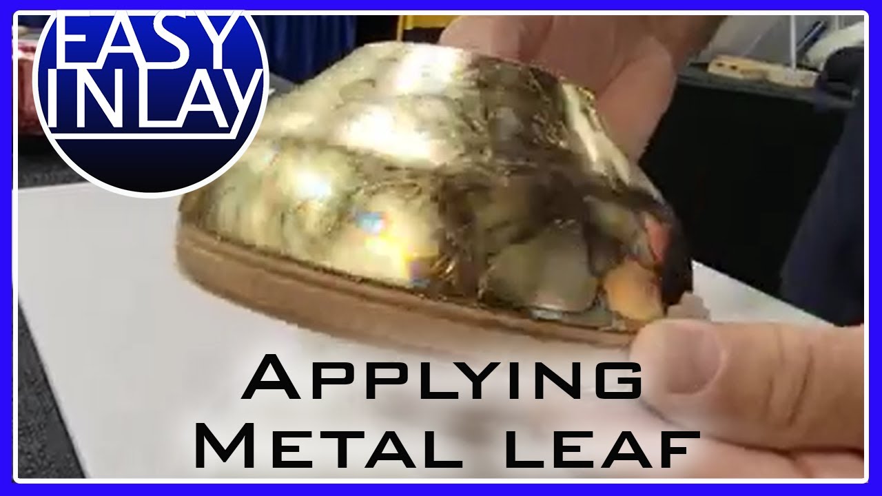 Applying Metal Leaf | Easy Inlay Quick How-To - YouTube