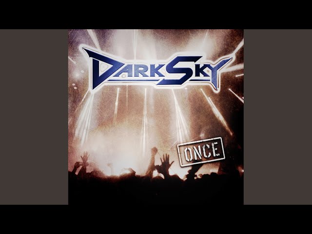 Dark Sky - When The Rain Begins To Fall