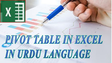 PIVOT TABLES IN EXCEL ( URDU / HINDI LANGUAGE ) | ANALYSIS REPORTS