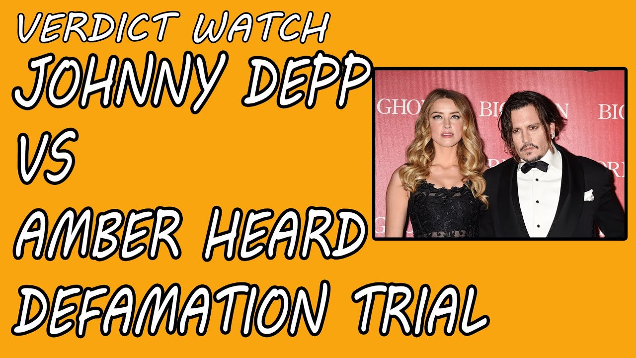 VERDICT WATCH: Johnny Depp v Amber Heard Defamation Trial - YouTube