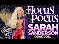 Hocus Pocus Sarah Sanderson/Sarah Jessica Parker Doll OOAK Repaint