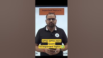 UPSC EPFO 2025 Quant Important Topics | How to Prepare for UPSC EPFO Exam | EPFO Preparation Tips