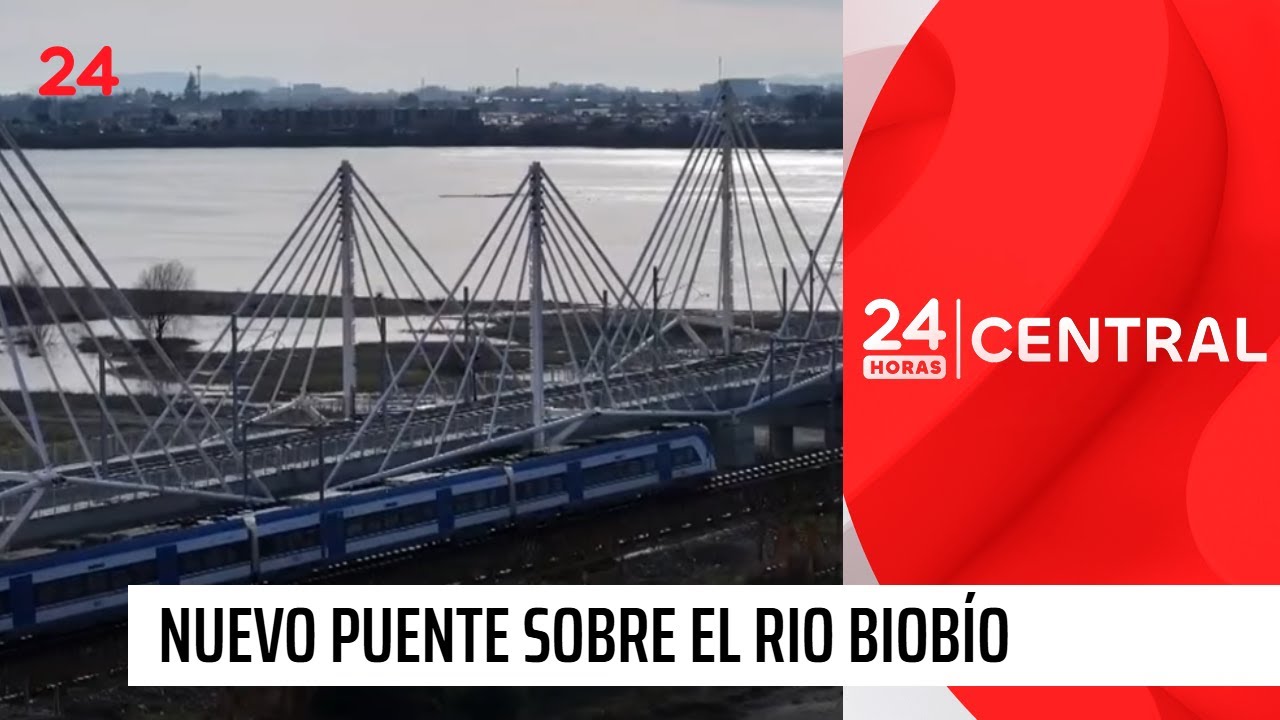 Así es el nuevo puente ferroviario sobre el río Biobío | 24 Horas TVN Chile