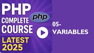 PHP Variables Explained | Data Storage Basics – Lecture 5 (Hindi/Urdu)