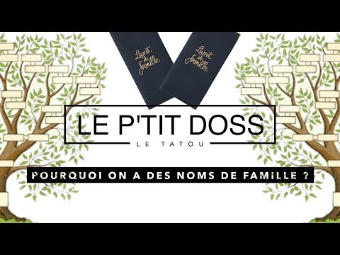 Vidéo: Comment Connaître L'histoire D'un Nom De Famille
