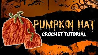 Cozy Crochet: DIY Crochet Pumpkin Hat Tutorial with Leaves & Vines 🌿🎃"