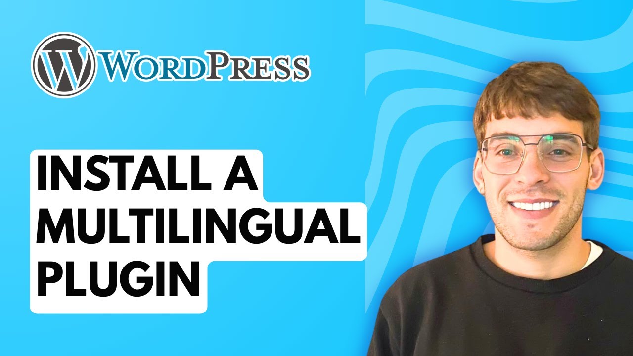 How to Install a Multilingual Plugin in WordPress [2026 Full Guide ...