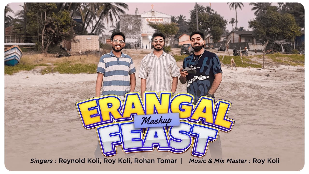 Erangal Feast Mashup 2026 | Koli Christmas Special • Ergal Cha San • Paskin Paskin | Koliz Music