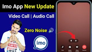 Imo New Update 2023 | Imo Video And Audio Call Add Zero Noise | Imo New Feature Zero Noise Turned ON screenshot 4