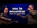 Nando Reis e Paulo Miklos - Vou Te Encontrar (ao vivo em São Paulo - 24/01/2020)