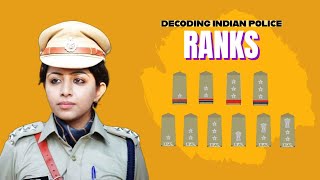 Decoding Ranks of State Police & IPS Officers