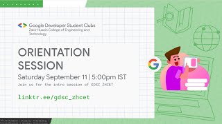 Orientation Session - GDSC ZHCET